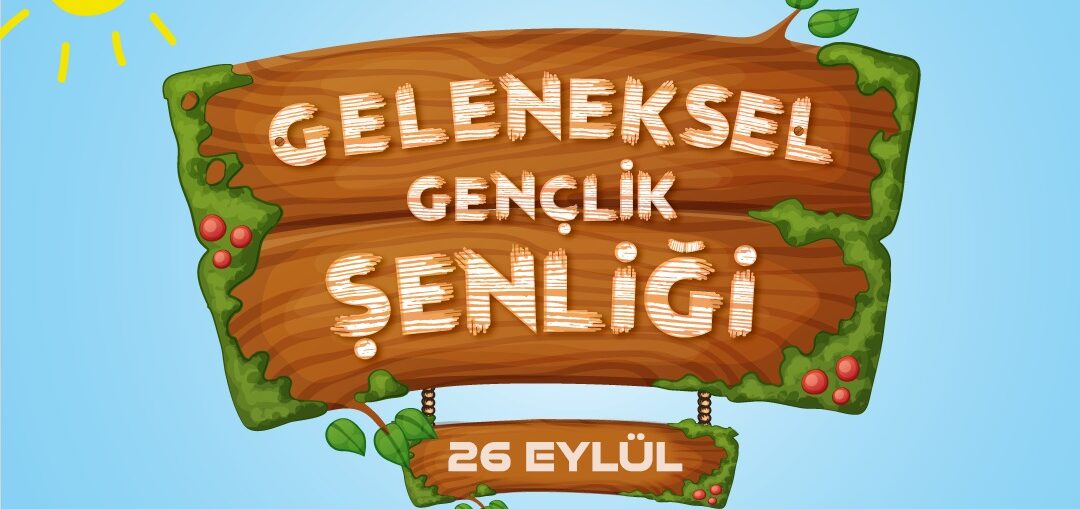 Geleneksel Gençlik Şenliği
