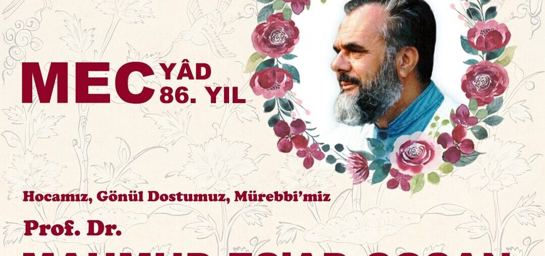 Prof. Dr. Mahmud Esad Coşan Yâd Programı