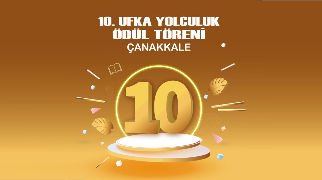 Ufka Yolculuk 10